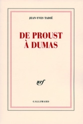 De Proust à Dumas