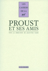 Proust et ses amis