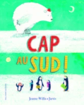 Cap au Sud !