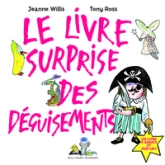 Le livre surprise des déguisements