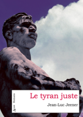 Le tyran juste