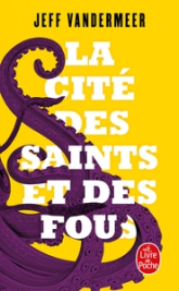 La cité des saints et des fous