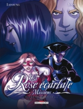 La Rose écarlate - Missions, tome 4 : La Dame en rouge 2/2