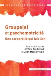 Groupe(s) et psychomotricité