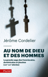 Au nom de Dieu et des hommes