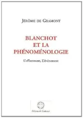 Blanchot et la phénoménologie