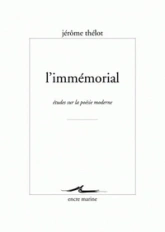 L'Immémorial : Etudes sur la poésie moderne