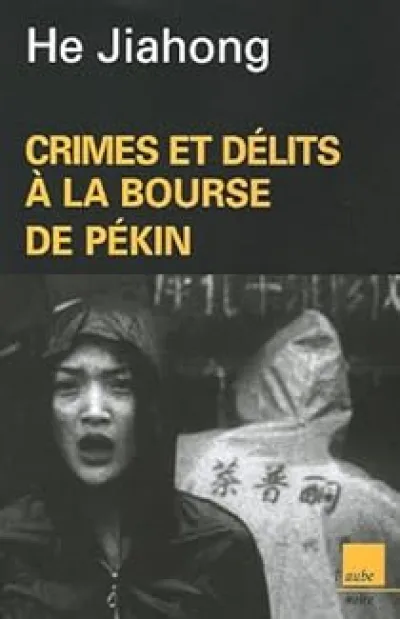 Crimes et délits à la Bourse de Pékin