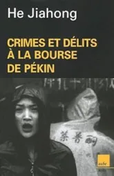 Crimes et délits à la Bourse de Pékin