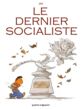 Le dernier socialiste