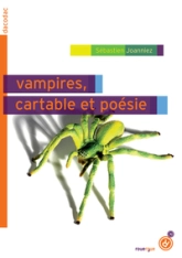 Vampires, cartable et poésie