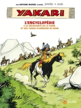 Yakari : Lencyclopédie