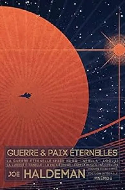 Guerre et paix éternelles