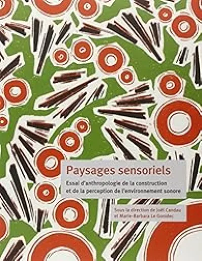 Paysages sensoriels