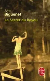 Le secret du Bayou