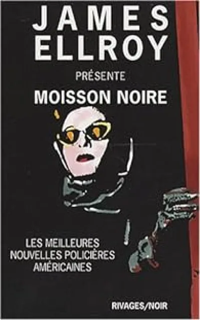 Moisson noire