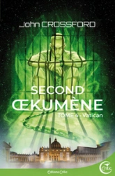 Second Oekumène, tome 4 : Vatican