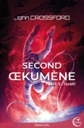 Second Oekumene TOME 5 - Taraël