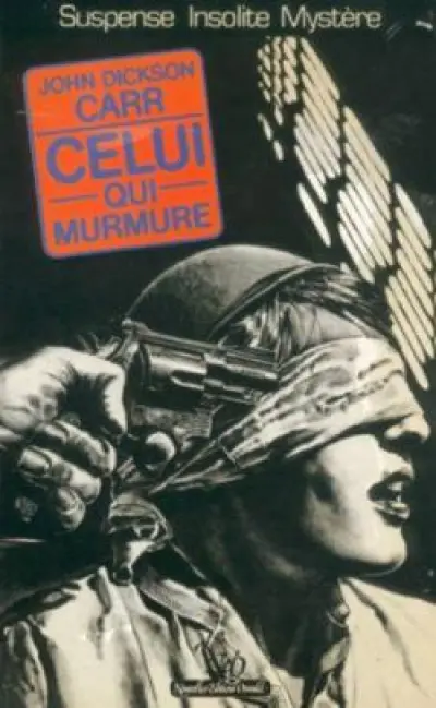 Celui qui murmure