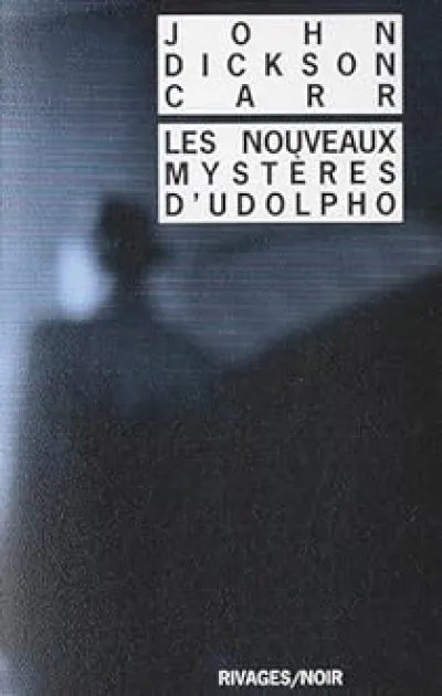 Les nouveaux mystères d'Udolpho