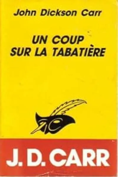 Un coup sur la tabatière