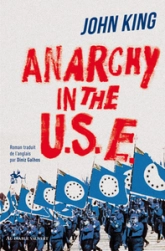 Anarchy in the U.S.E.