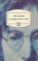 La ballade de John et Yoko