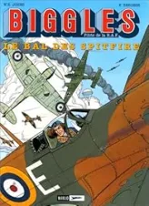 Biggles, tome 3 : Le Bal des Spitfire (BD)