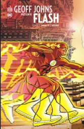 Flash (Geoff Johns Présente), tome 1 - Sang à l'heure