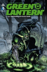 Green Lantern, tome 2 : La vengeance de Black Hand