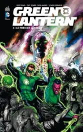 Green Lantern, tome 4 : Le premier Lantern