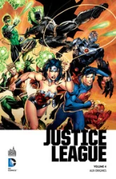 Justice League - Urban, tome 1 : Aux origines