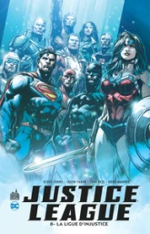 Justice League - Urban, tome 8 : La ligue d'injustice