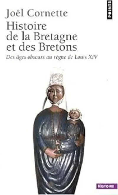 Histoire de la Bretagne et des Bretons