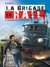 La brigade du rail, Tome 4 : L'inconnue du Paris-Marseille