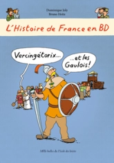 L'Histoire de France en BD, tome 1 : Vercingétorix et les gaulois