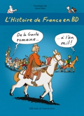 L'Histoire de France en BD, tome 2 : De la Gaule romaine à l'an mil !