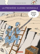 L'Histoire de France en BD, tome 7 : 14-18...  la Grande Guerre