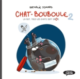 Chat-Bouboule, tome 2 : La nuit, tous les chats sont gros