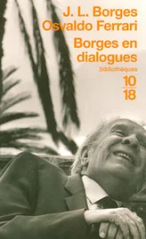 Borges en dialogues