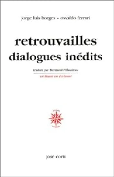 Retrouvailles dialogues inédits