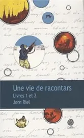 Une vie de racontars