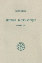 Histoire ecclésiastique - tome 1 (Livres I-II)