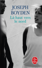 Là-haut vers le Nord