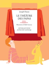 Le théâtre des papas