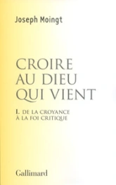 Croire au Dieu qui vient