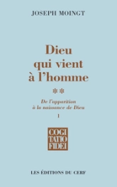 Dieu qui vient à l'homme - tome 2.1