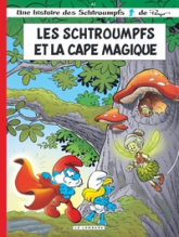 Les Schtroumpfs, tome 42 : Les Schtroumpfs et la cape magique