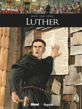 Ils ont fait l'Histoire, tome 20 : Luther