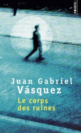 Le corps des ruines